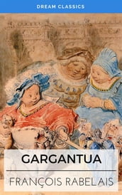 Gargantua (Dream Classics)