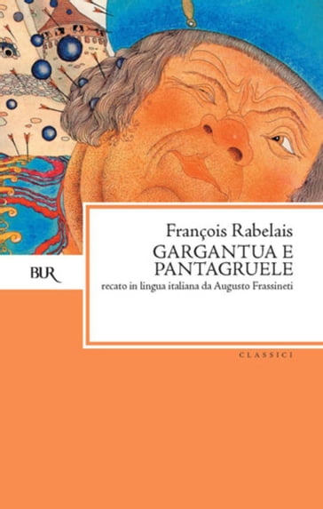 Gargantua e Pantagruele - François Rabelais