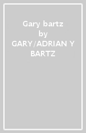 Gary bartz