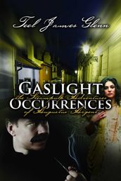 Gaslight Occurences