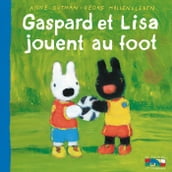 Gaspard et Lisa jouent au foot