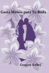 Gaste Menos Para Su Boda