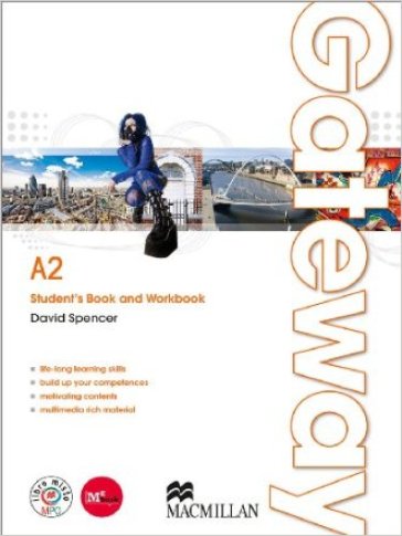 Gateway. A2. Student's book-Workbook. Per le Scuole superiori. Con espansione online. 1.