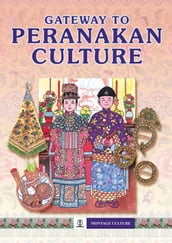 Gateway to Peranakan Culture