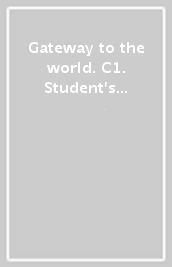 Gateway to the world. C1. Student