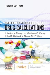 Gatford and Phillips  Drug Calculations, E-Book