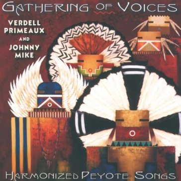 Gathering of voices - Verdell Primeaux