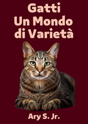 Gatti Un Mondo di Varietà