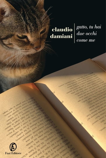 Gatto, tu hai due occhi come me - Claudio Damiani