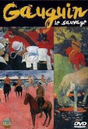 Gauguin Le Sauvage