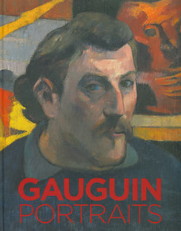 Gauguin. Portraits. Ediz. francese