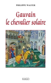 Gauvain le chevalier solaire