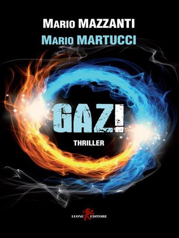 Gaz! - Mario Mazzanti - Mario Martucci