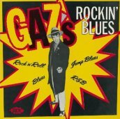 Gaz s rockin  blues
