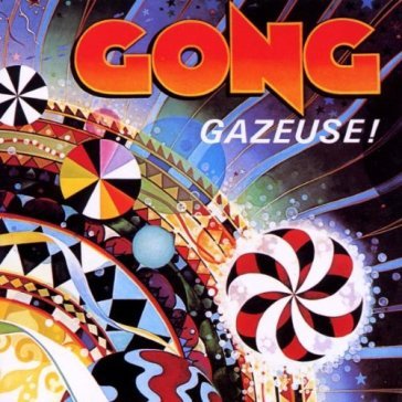 Gazeuse - Gong