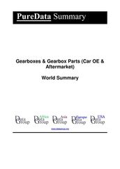 Gearboxes & Gearbox Parts (Car OE & Aftermarket) World Summary