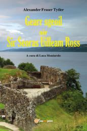 Gearr-sgeoil air Sir Seoras Uilleam Ross