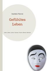 Gefühltes Leben