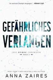 Gefährliches Verlangen (Buch 2 der Krinar Chroniken)