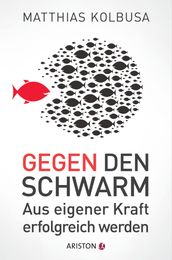 Gegen den Schwarm