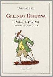 Gelindo ritorna