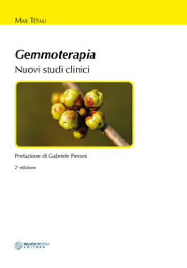 Gemmoterapia. Nuovi studi clinici - Max Tétau