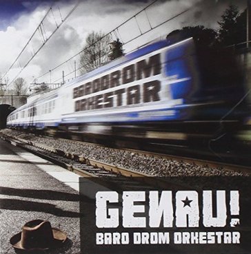 Genau! - BARO DROM ORKESTAR