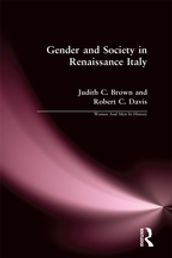 Gender and Society in Renaissance Italy