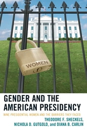 Gender and the American Presidency