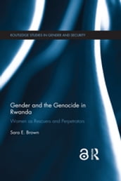 Gender and the Genocide in Rwanda