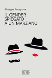 Il Gender spiegato a un marziano