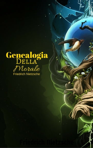 Genealogia Della Morale - Friedrich Nietzsche