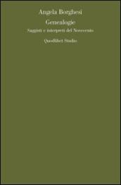 Genealogie. Saggi e interpreti del Novecento