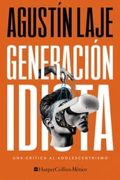 Generación idiota