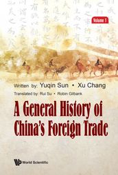 A General History of China s Foreign Trade