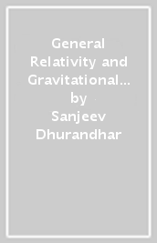 General Relativity and Gravitational Waves