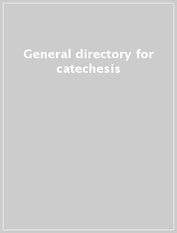 General directory for catechesis