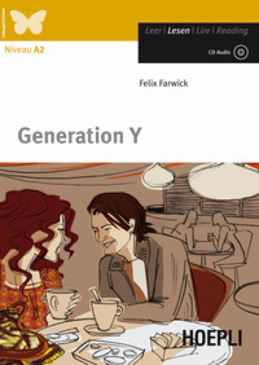 Generation Y. Con CD-Audio - Felix Farwick
