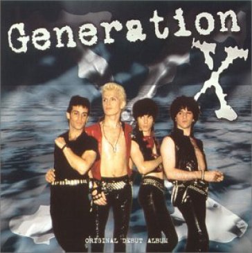 Generation x - Generation X