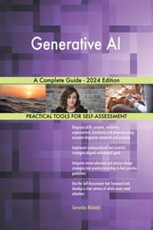 Generative AI A Complete Guide - 2024 Edition