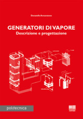 Generatori di vapore - Donatello Annaratone