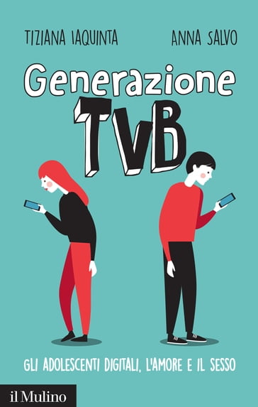 Generazione TVB - Anna Salvo - Iaquinta Tiziana