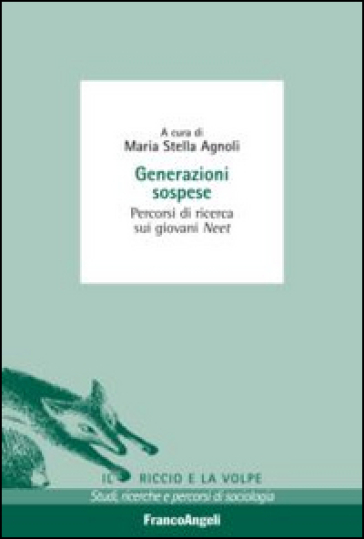 Generazioni sospese. Percorsi di ricerca sui giovani Neet