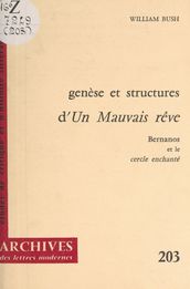 Genèse et structure d « Un mauvais rêve»