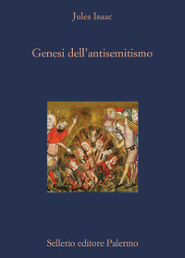 Genesi dell'antisemitismo - Jules Isaac