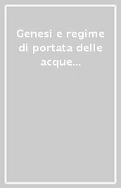 Genesi e regime di portata delle acque continentali del Lazio