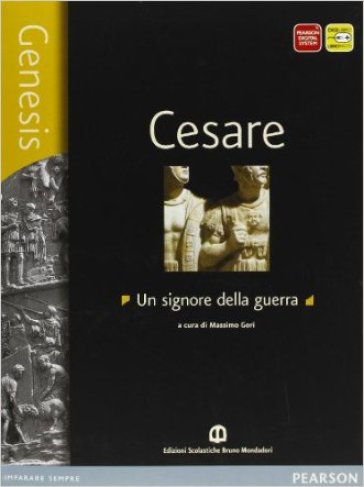 Genesis. Cesare. Per le Scuole superiori. Con e-book. Con espansione online - Menghi - Gori