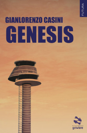 Genesis - Gianlorenzo Casini