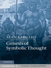 Genesis of Symbolic Thought