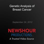 Genetic Analysis of Breast Cancer